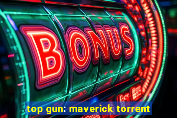 top gun: maverick torrent